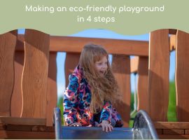 Making an eco-friendly playground in 4 steps