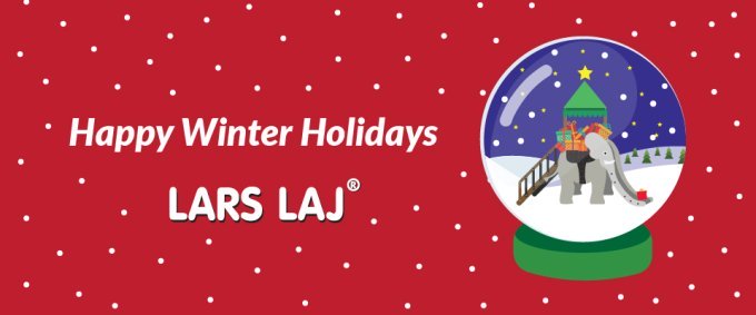 Season’s greetings and warm wishes for a Happy New Year from Lars Laj company. Season’s greetings and warm wishes for a Happy New Year from Lars Laj company.